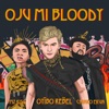 Oju Mi Bloody (feat. Chinko Ekun & Mz Kiss) - Single