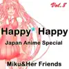 Miku and Her Friends - Hakanaku Mo Towa No Kanashi (From "Gundam 00") [Karaoke Version] [Originally Performed By Uverworld]
