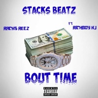 Bout Time - Single - Stacks Beatz