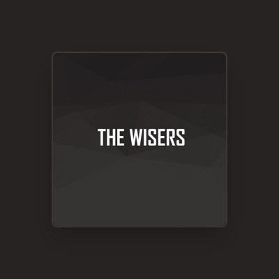 The Wisers