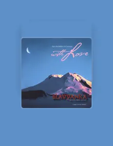 Ouve Slavyanka, vê vídeos de música, lê a biografia, vê as datas da digressão e muito mais!