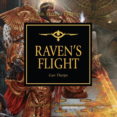 Raven's Flight: The Horus Heresy Series