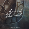 Arms of the Wind - EP - Adriel Fair