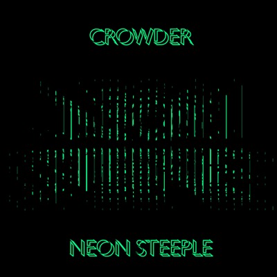 Neon Steeple (Deluxe Edition)