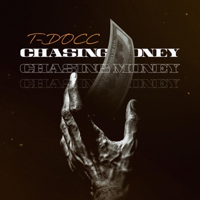 Chasing Money - Single