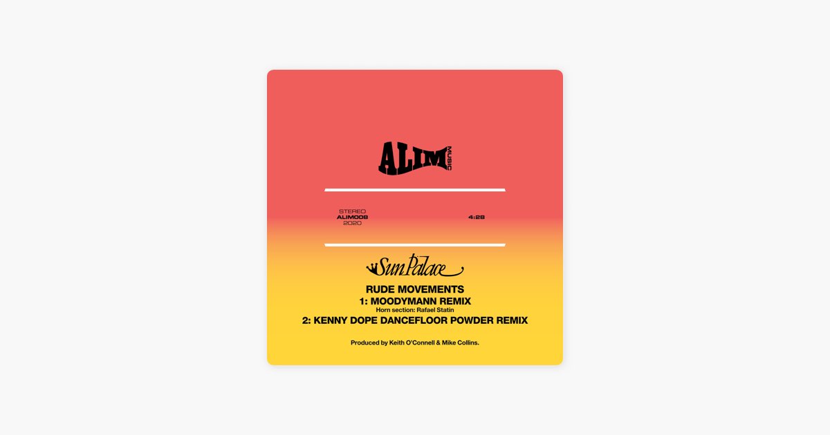Rude Movements (Moodymann Remix) – Song by SunPalace – Apple