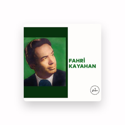 Listen to Fahri Kayahan, watch music videos, read bio, see tour dates & more!