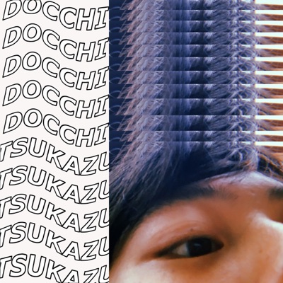 Docchi Tsukazu (Aishi Aisare) - Single