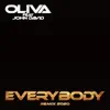 Oliva - Everybody (feat. John David) [2020 Extended]