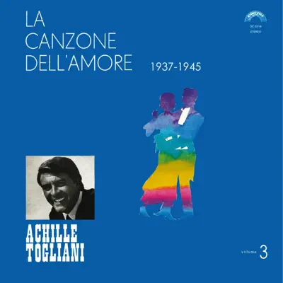 Listen to La canzone dell'amore, vol. 3 (1937-1945) by Achille Togliani