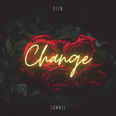 Change (feat. Sammie) - Single