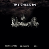 The Check In (feat. Mark Battles & JAG) - Single - Locksmith