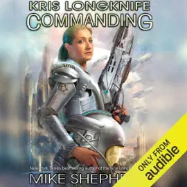 Commanding: Kris Longknife, Book 17 (Unabridged)