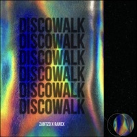 Disco Walk - Single - Zantzo & Ranex