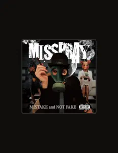 Listen to MISSPRAY, watch music videos, read bio, see tour dates & more!