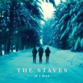 The Staves - Sadness Don't Own Me