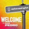 WELCOME TO SAN PEDRO