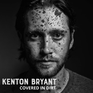 Covered In Dirt - Single