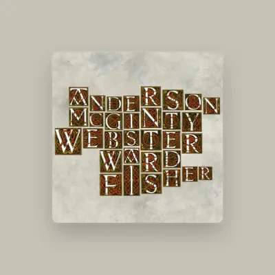 Listen to Anderson McGinty Webster Ward & Fisher, watch music videos, read bio, see tour dates & more!