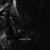 ALL Hope Abandon - Lamia Vox