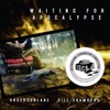Waiting for Apocalypse - Single