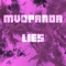 Lies - MVDPANDA lyrics