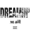 Dreamin' - Single