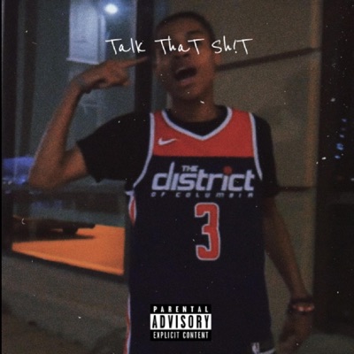 Talk That Sh!t - Single