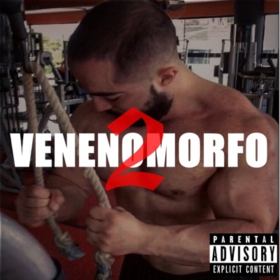 Venenomorfo 2 (feat. Tio Style) - Single