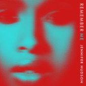 Jennifer Hudson - Remember Me