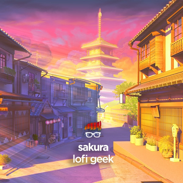 Sakura - EP - lofi geek