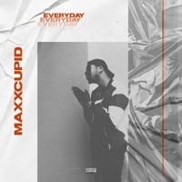 Everyday - Single - Maxxcupid