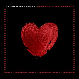 Lincoln Brewster Surrender (My Heart Is Yours)