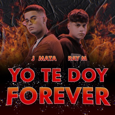 Yo Te Doy Forever (feat. Ray M) - Single