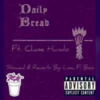 Daily Bread (Slowed & Reverbed) - Single - R.M.R. & yhc