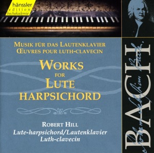 Bach, J.S.: Works for Lute-Harpsichord