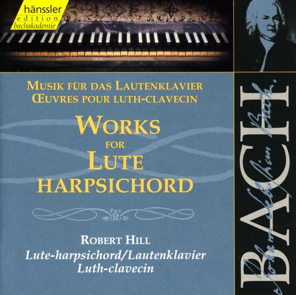 Bach, J.S.: Works for Lute-Harpsichord