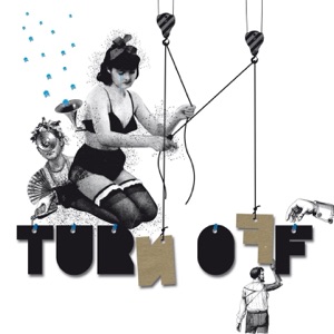 Turn Off - EP