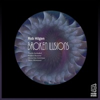 Broken Ilusions - Single - Rob Hilgen