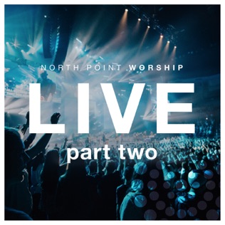 North Point Worship Written