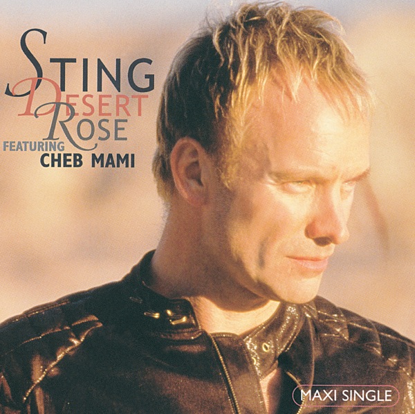 Desert Rose and Brand New Day - EP - Cheb Mami & Sting