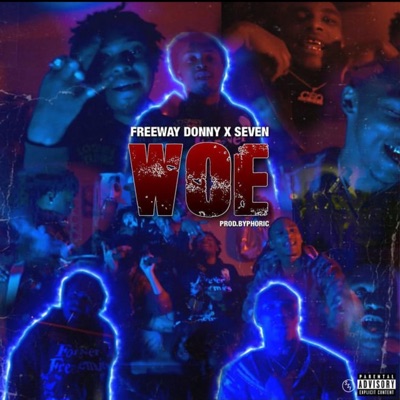 WOE (feat. Seven) - Single