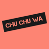 Chu Chu Wa - Dayiro