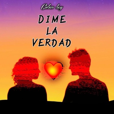 Dime la Verdad - Single