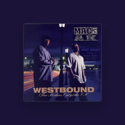 Listen to Mac & A.K., watch music videos, read bio, see tour dates & more!