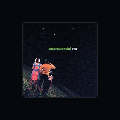 Listen to Human Waste Project, watch music videos, read bio, see tour dates & more!