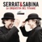 Idiotas, Palizas y Calientabraguetas - Serrat & Sabina lyrics