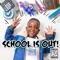 School Is Out - Super Siah lyrics