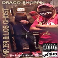 Dreco Shoppin' (feat. Los Ghost) - Single - Mr 359