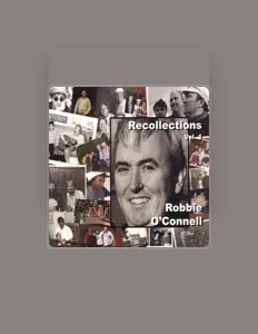 Robbie O'Connell सुनें, म्यूज़िक वीडियो देखें, बायो पढ़ें, दौरे की तारीखें और बहुत कुछ देखें!